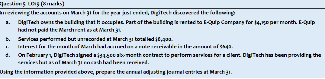 Question 4 L019 (10 marks) Envirocan Resources