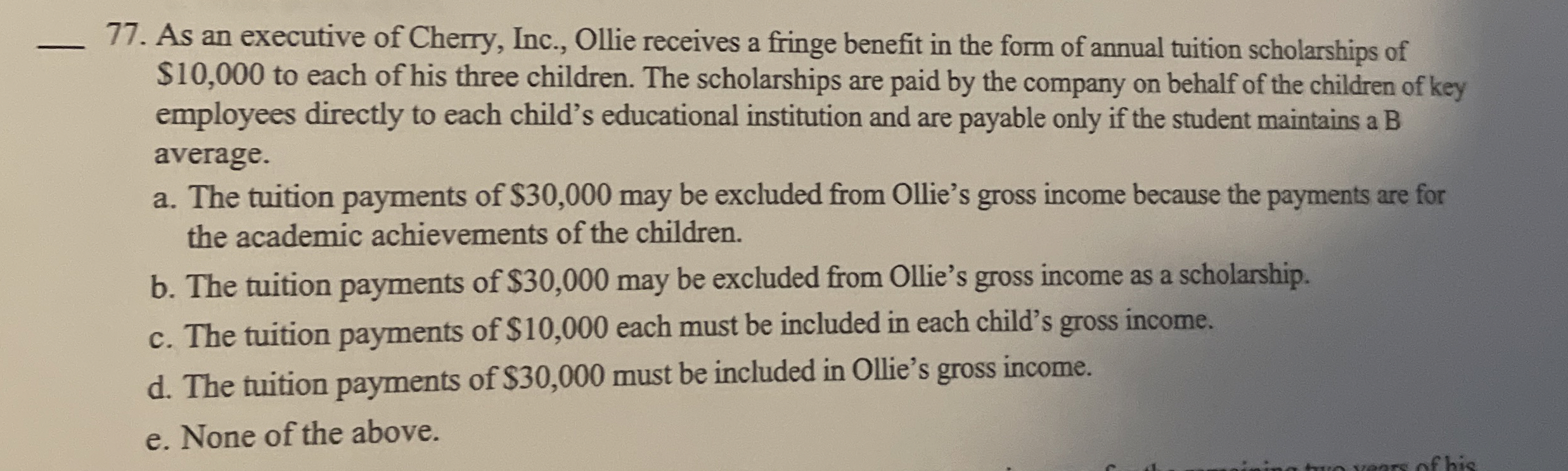 q , 7 7 . As an executive of Cherry, Inc., Ollie