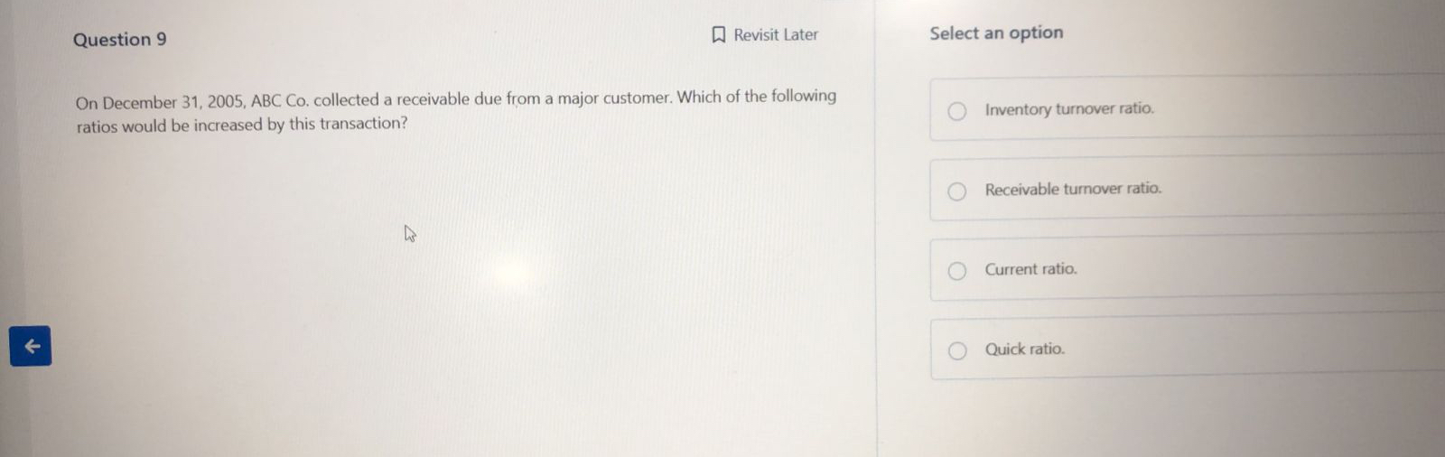 Question 9 On December 3 1 , 2 0 0 5 , ABC Co .