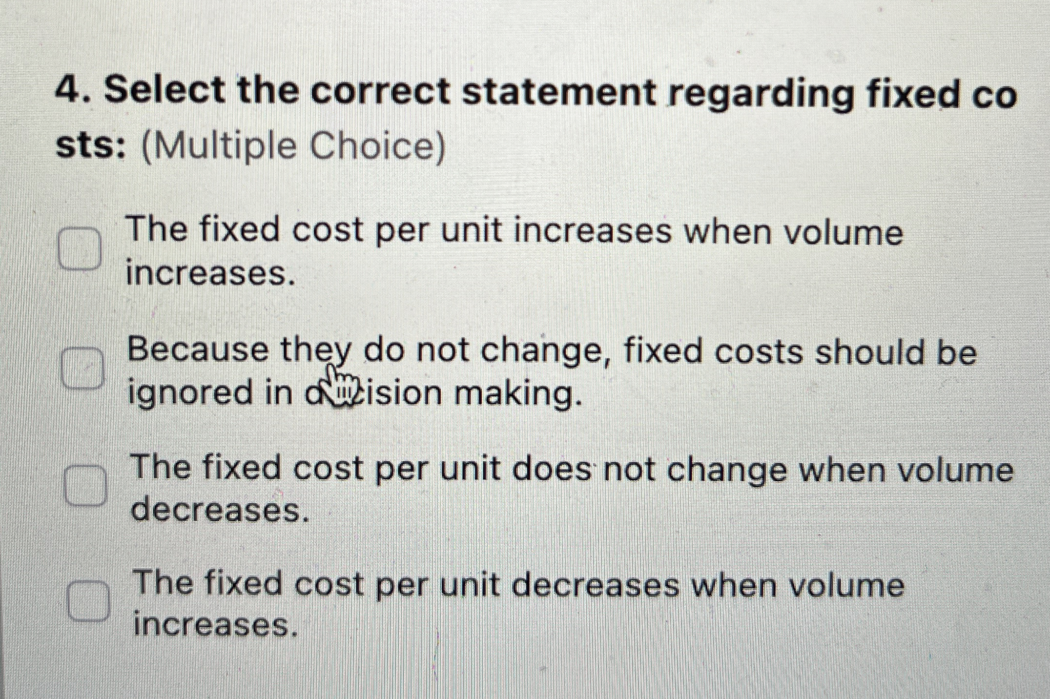 Select the correct statement regarding fixed co