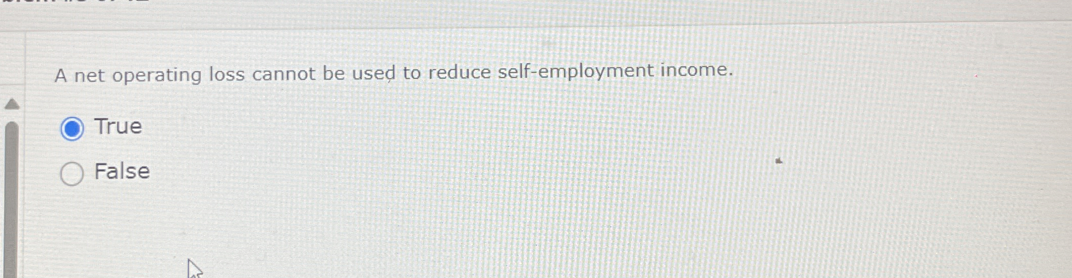 A net operating loss cannot be used to reduce