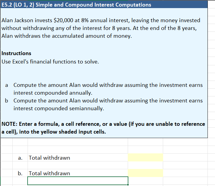 E 5 . 2 ( LO 1 , 2 ) Simple and Compound Interest