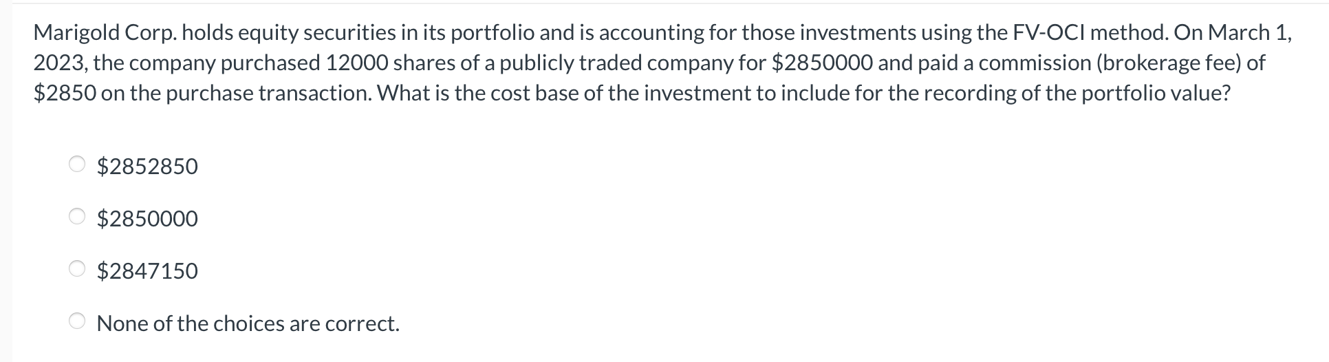 Marigold Corp. holds equity securities in its