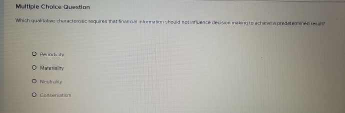 Multiple Cholce Question Which qualitative