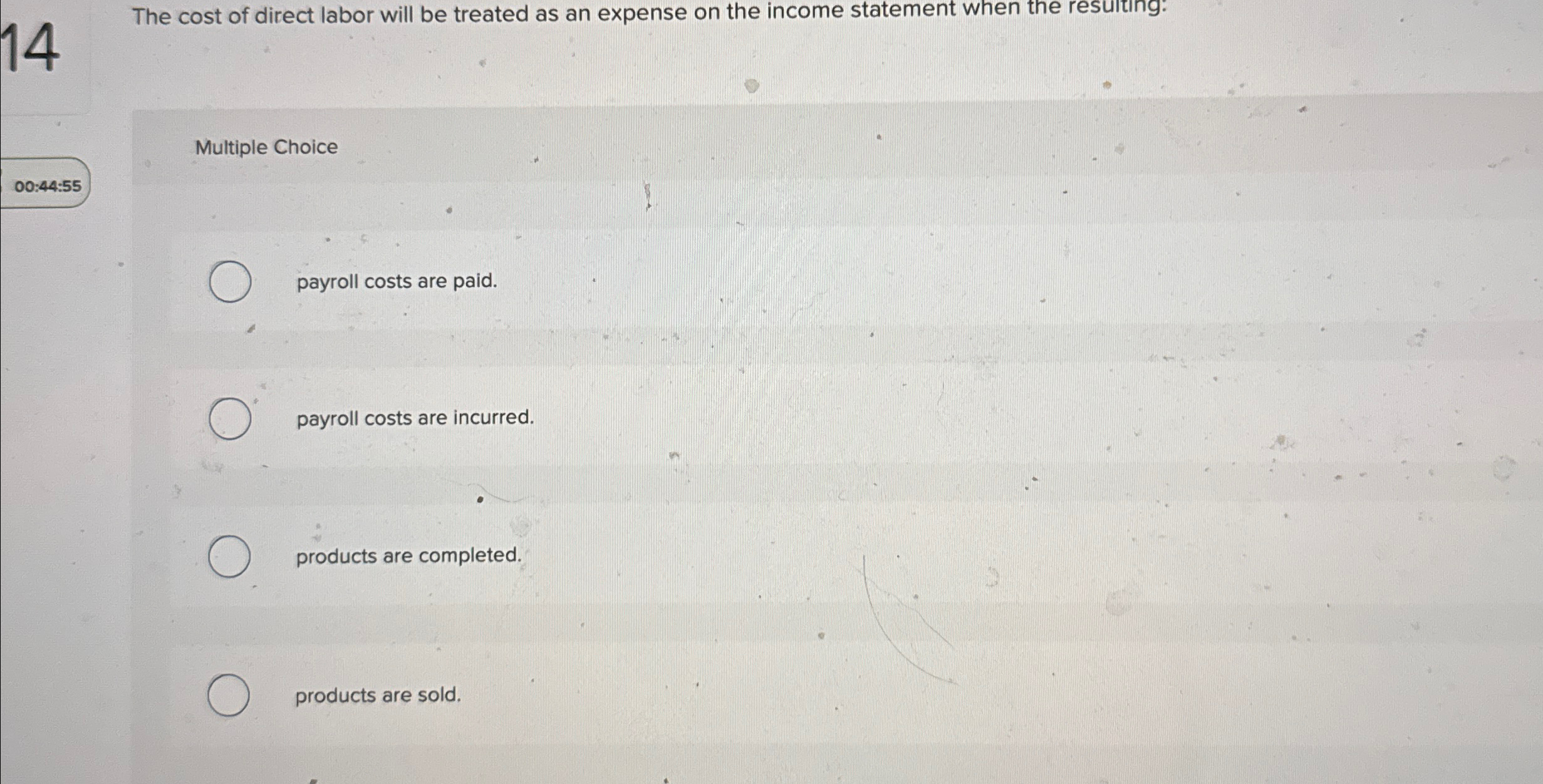 1 4 The cost of direct labor will be treated as