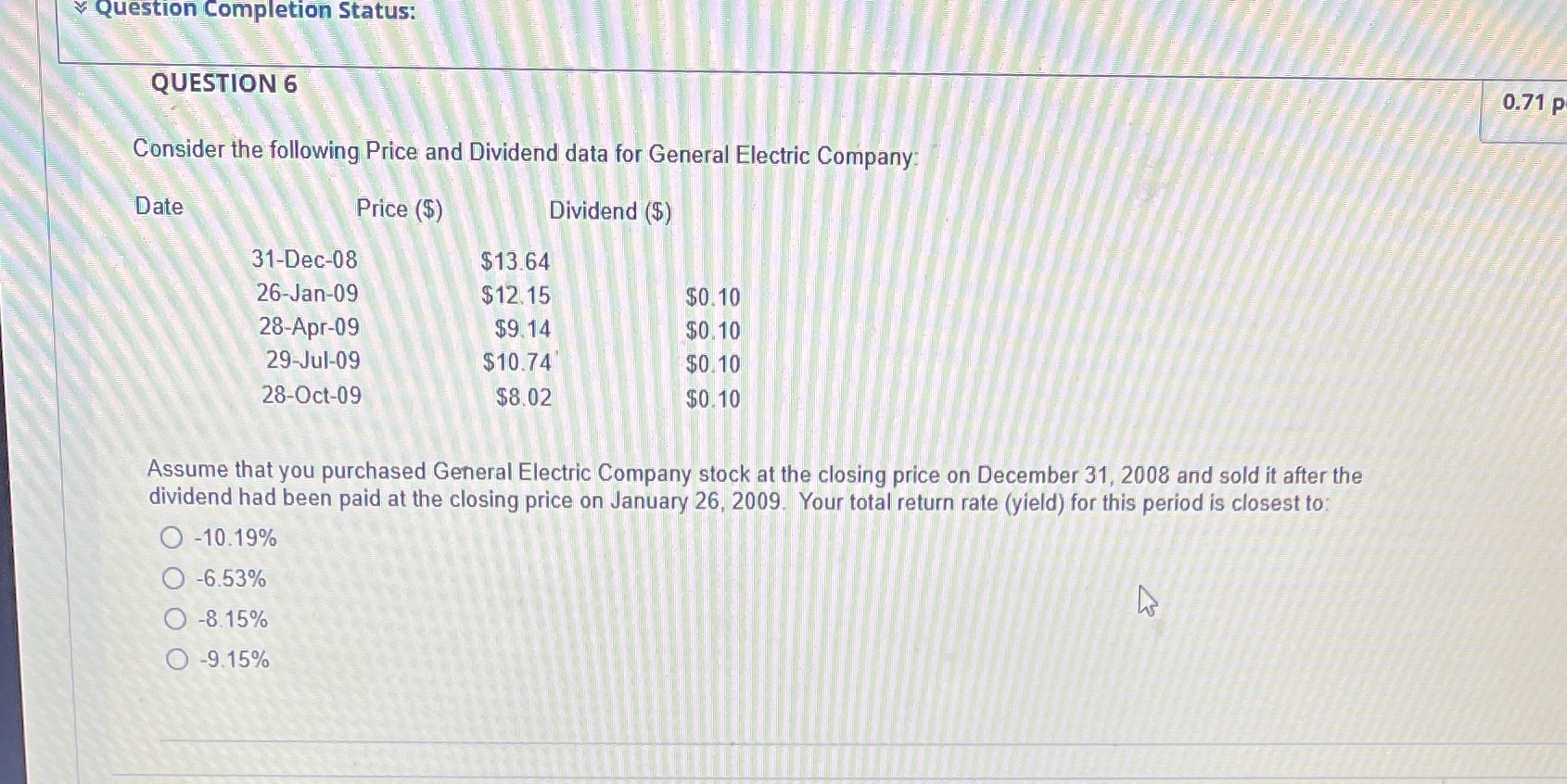 Total return rate yield Question Completion