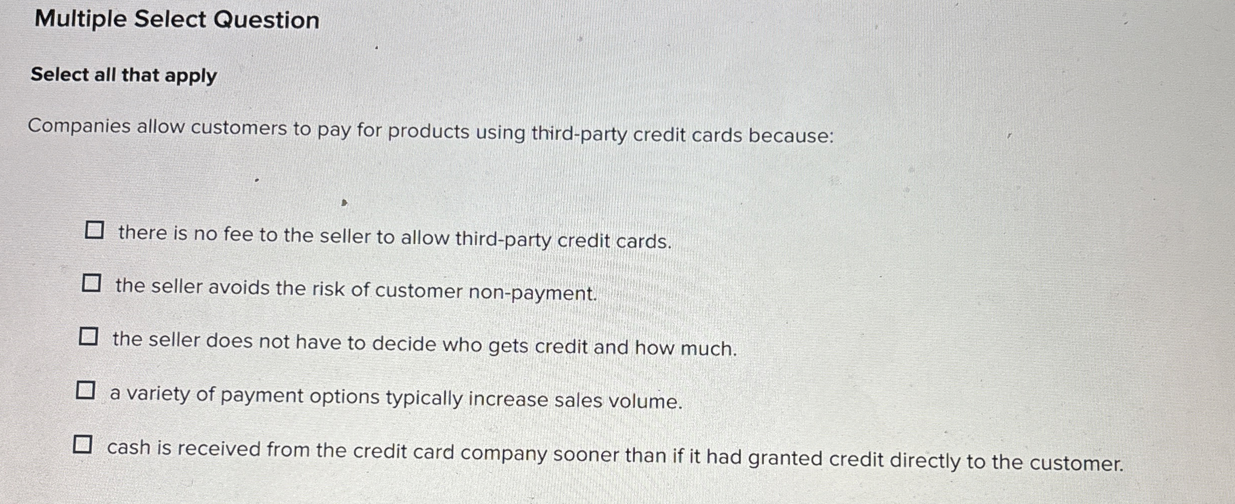 Multiple Select Question Select all that apply