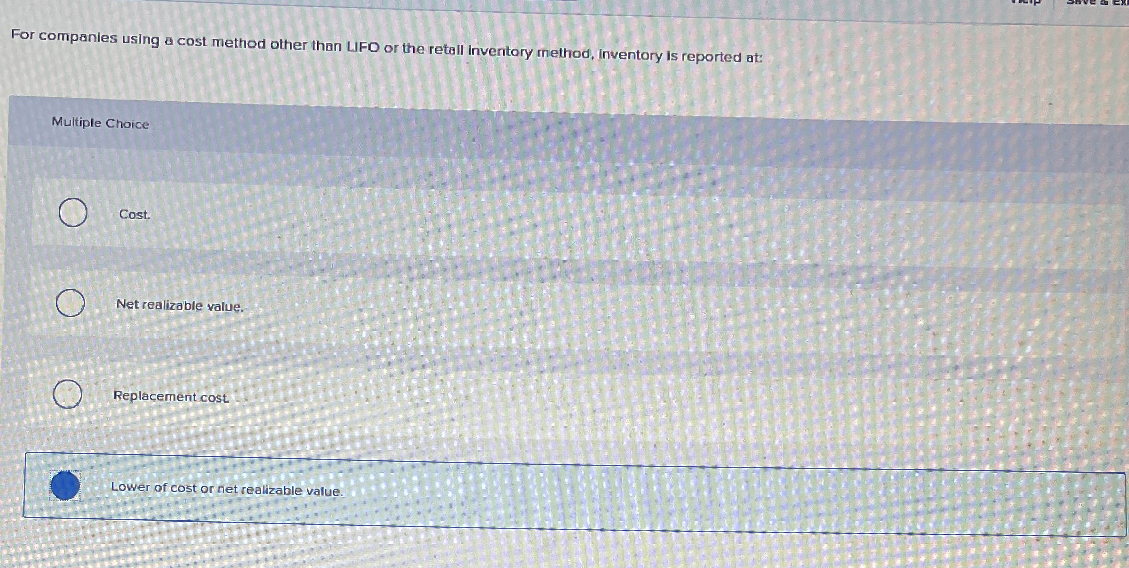 For companies using a cost method other than LIFO