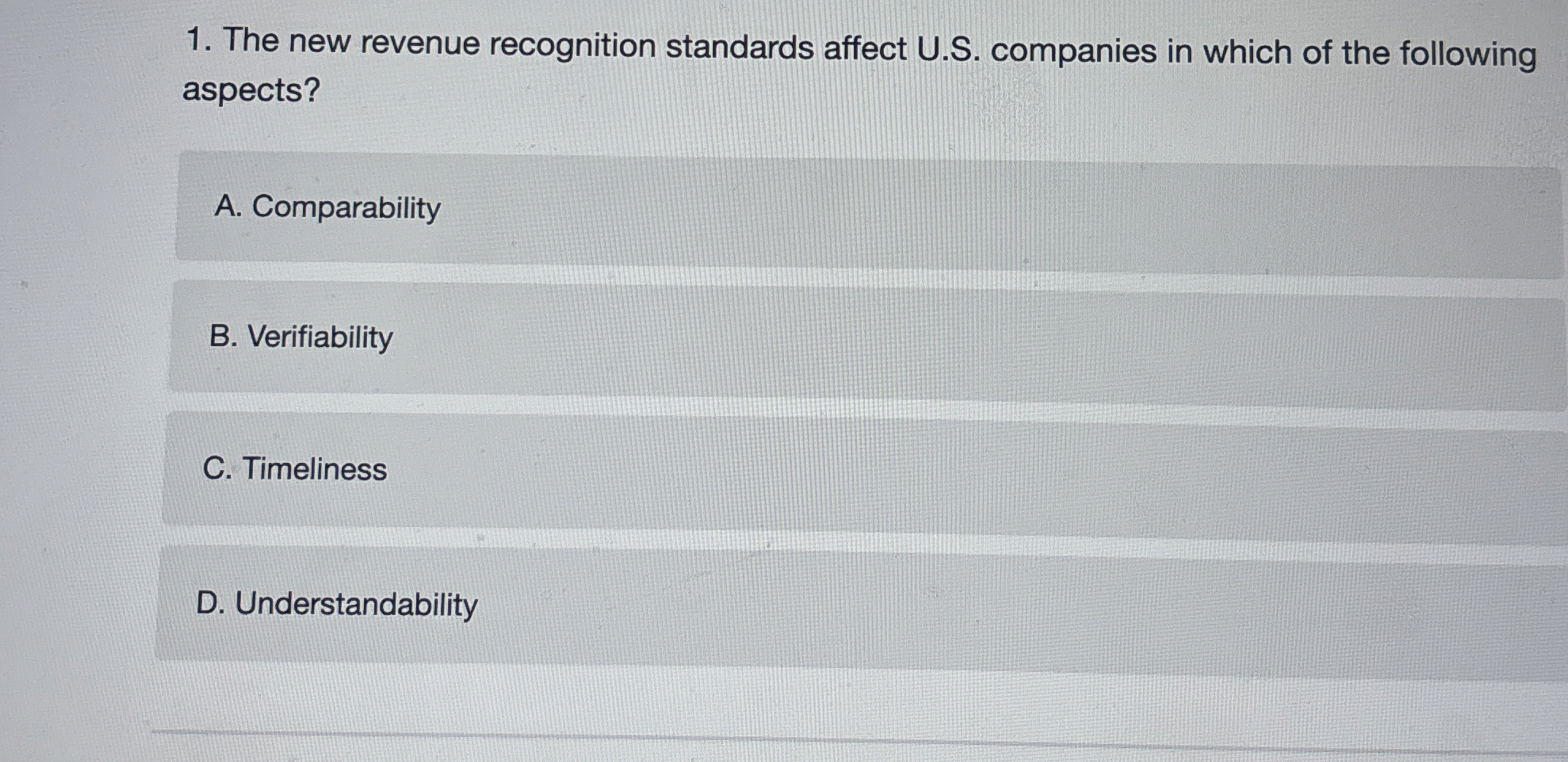 The new revenue recognition standards affect U .