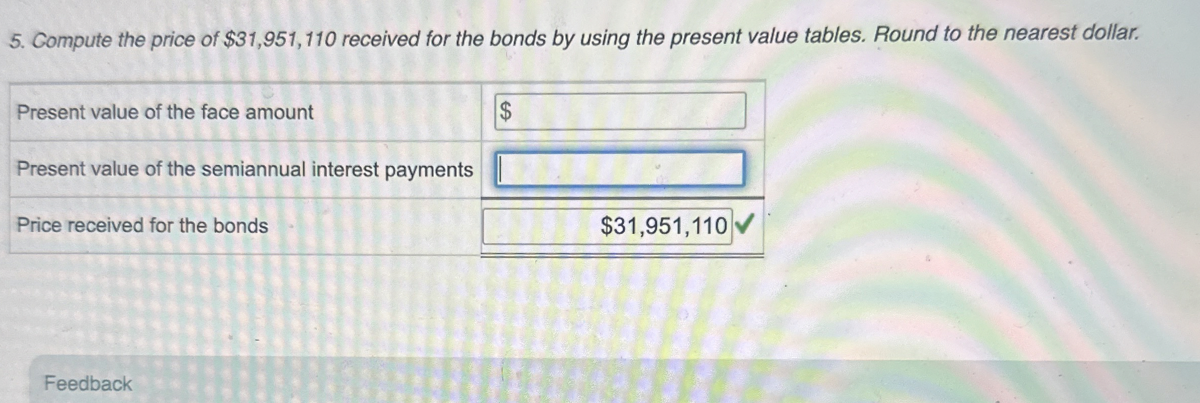 Compute the price of $ 3 1 , 9 5 1 , 1 1 0