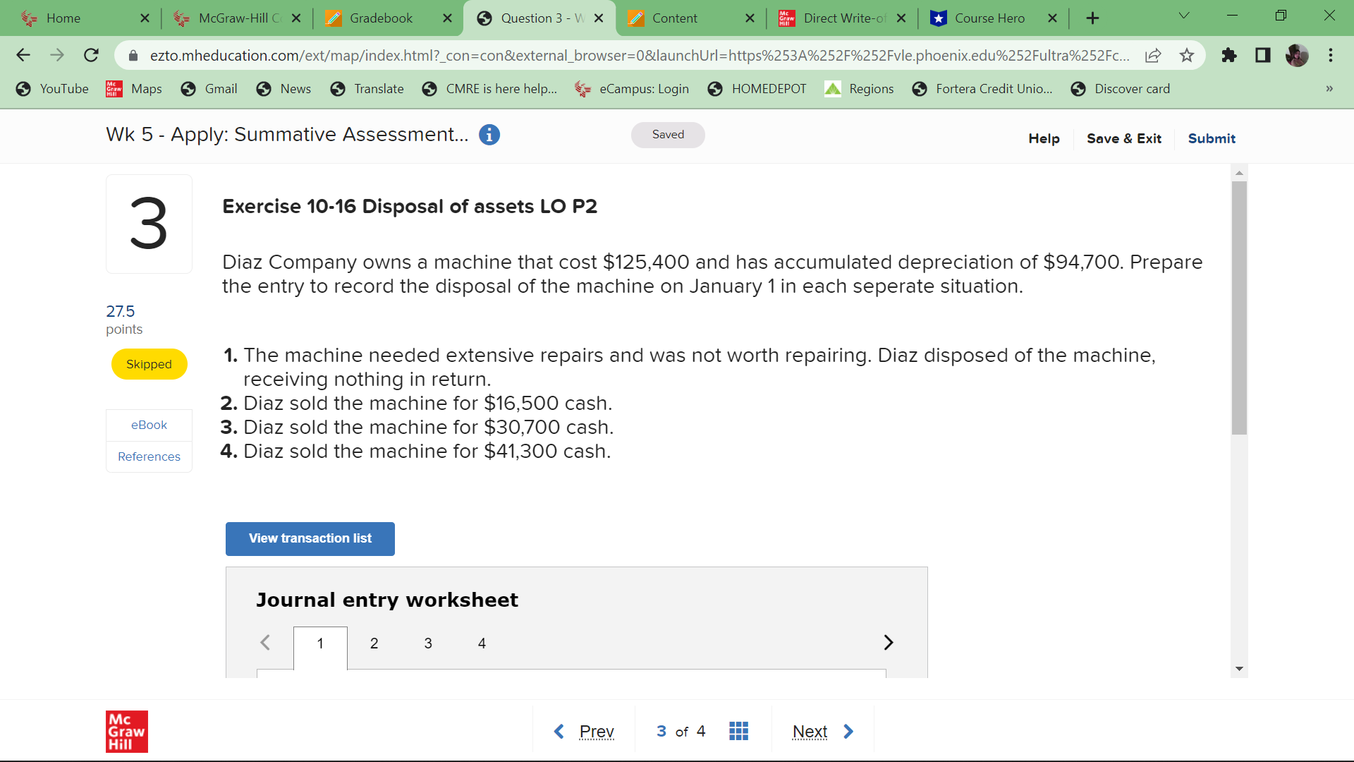 Home X McGraw-Hill C X Gradebook X Question 3 - W