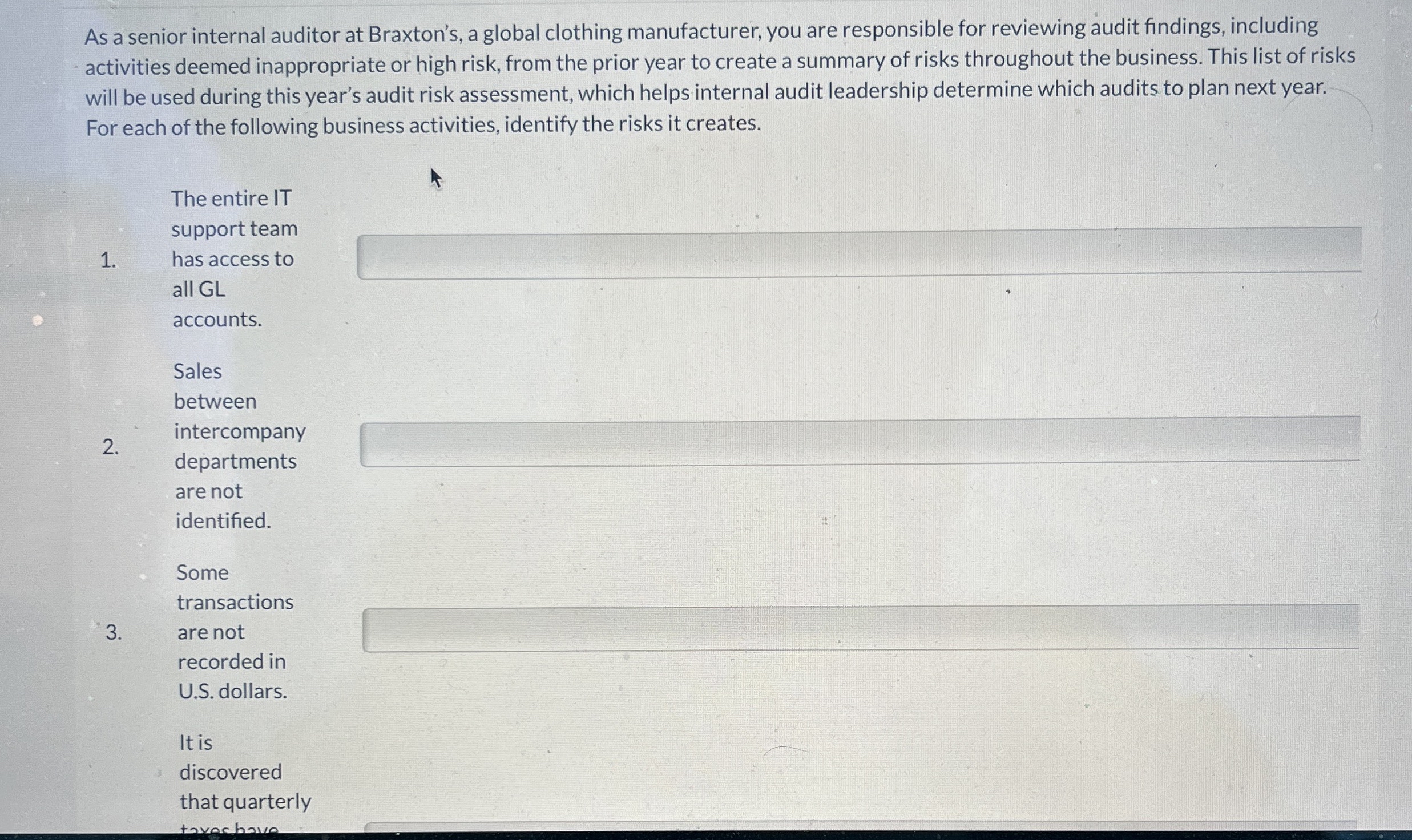 As a senior internal auditor at Braxton's, a