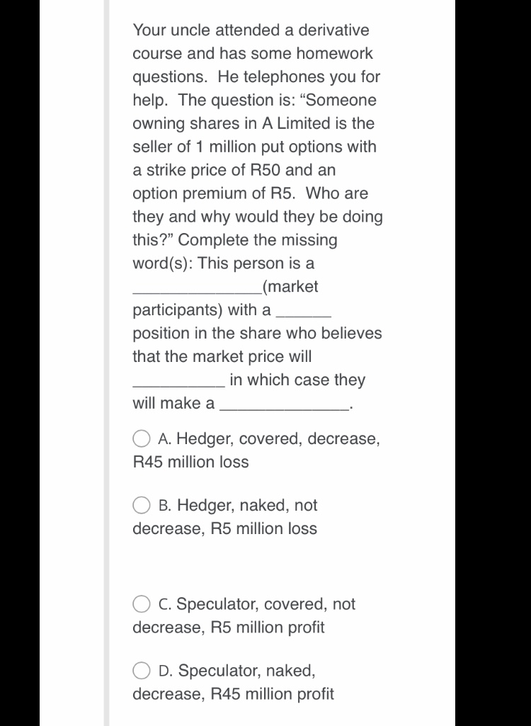 Please help with following mcq question one Your