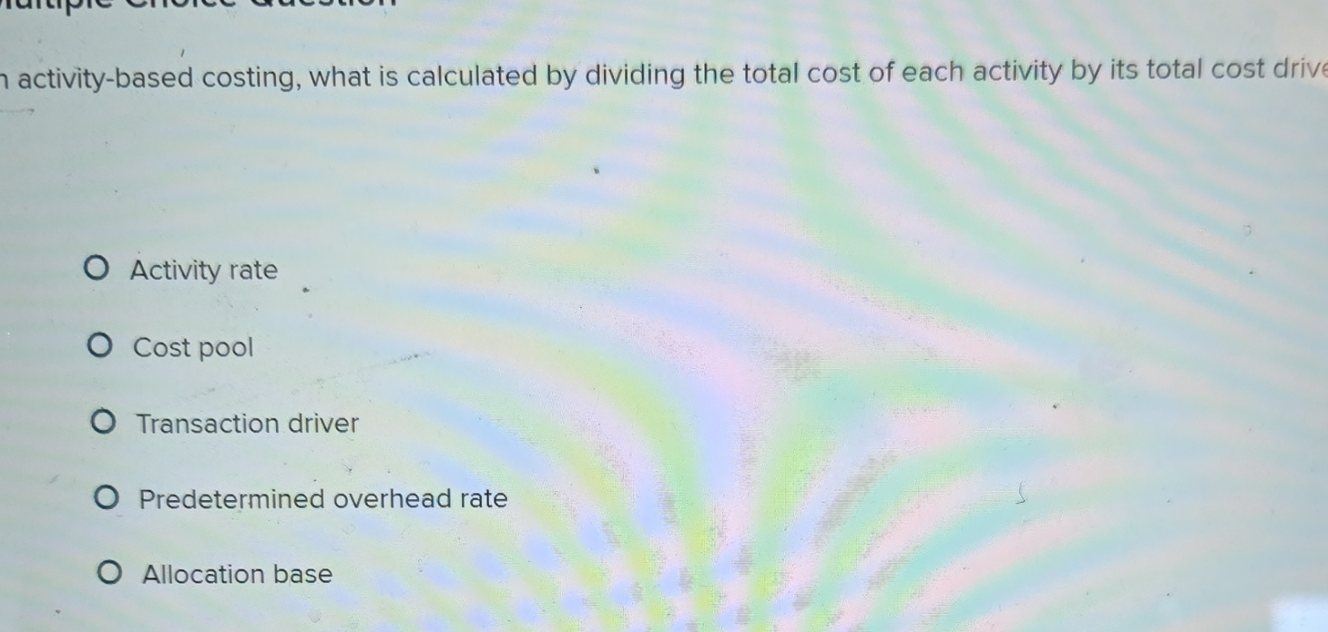 lactivity - based costing, what is calculated by