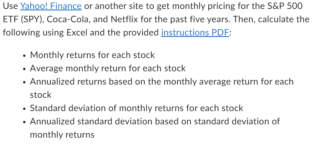 This is the assignment: Use Yahoo! Finance or
