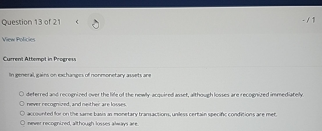 Question 1 3 of 2 1 / 1 View Policies Current