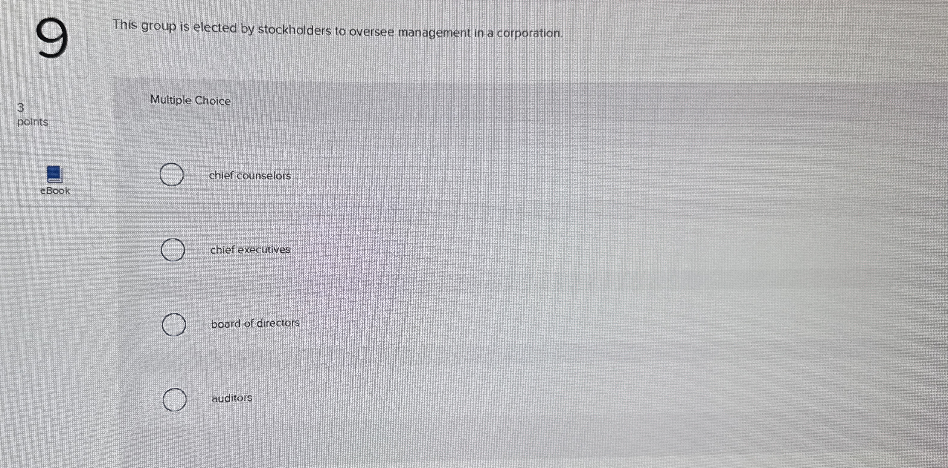 9 This group is elected by stockholders to