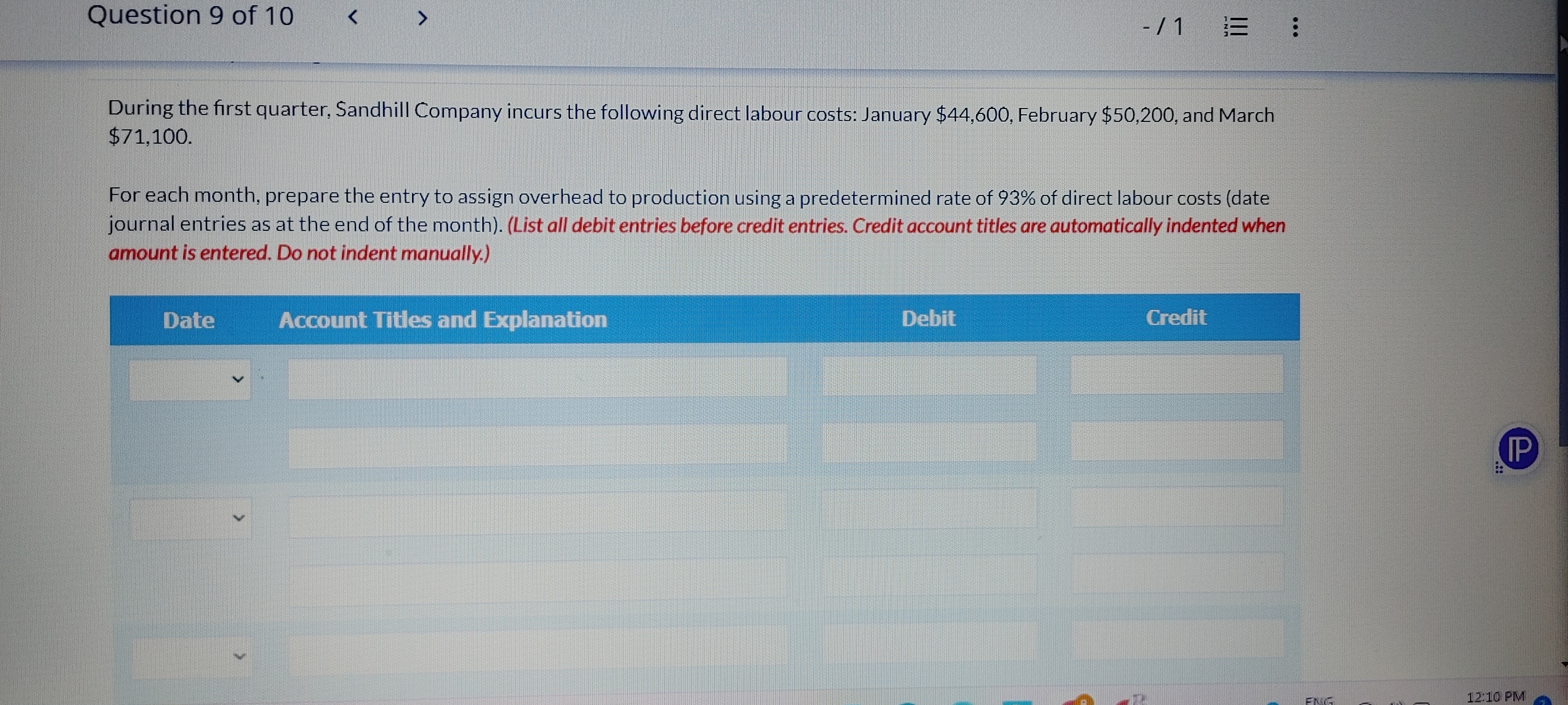 Question 9 of 10 /1 ... During the first quarter,
