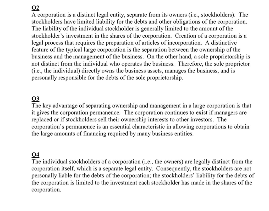 O 2 A corporation is a distinct legal entity,