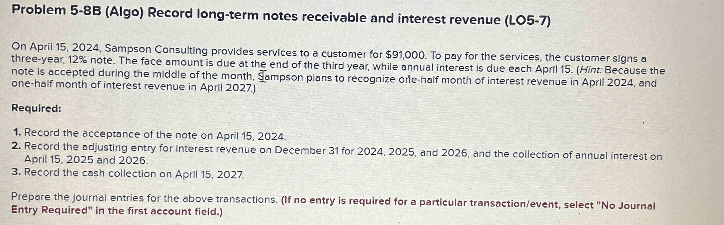 Problem 5 - 8 B ( Algo ) Record long - term notes