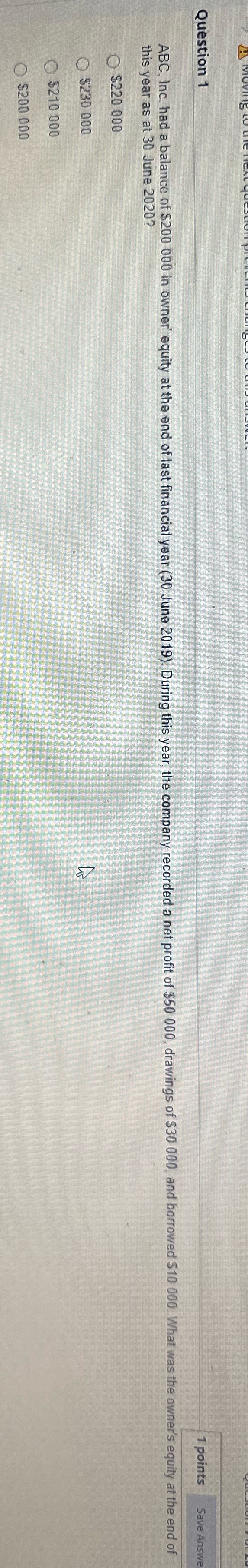 Need this answer Question 1 1 points Save Answe