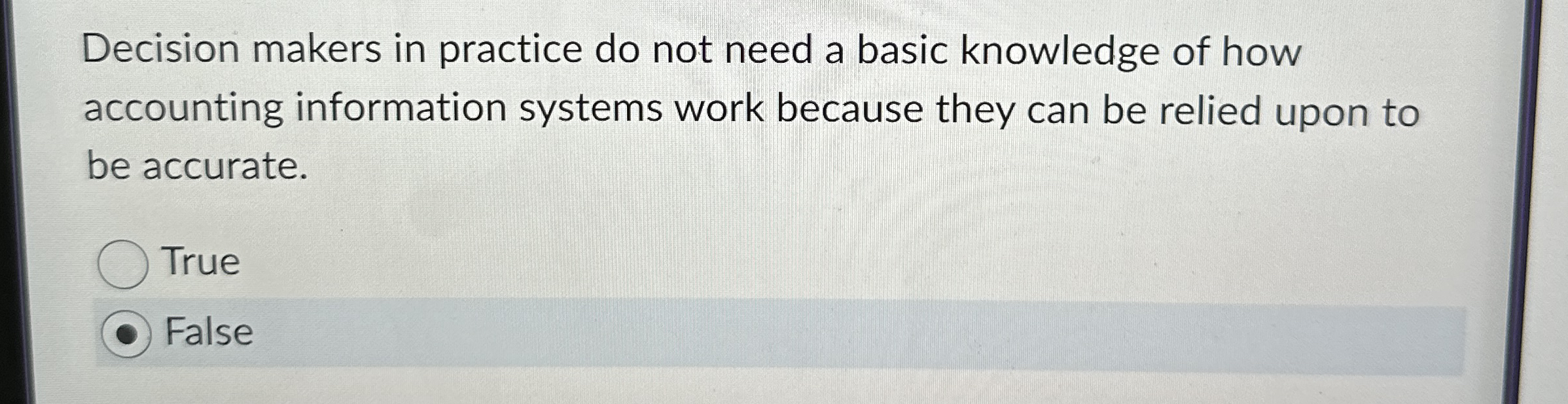Decision makers in practice do not need a basic