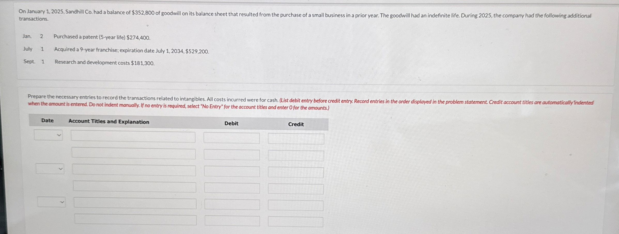 transactions. Jan. 2 Purchased a patent ( 5 -