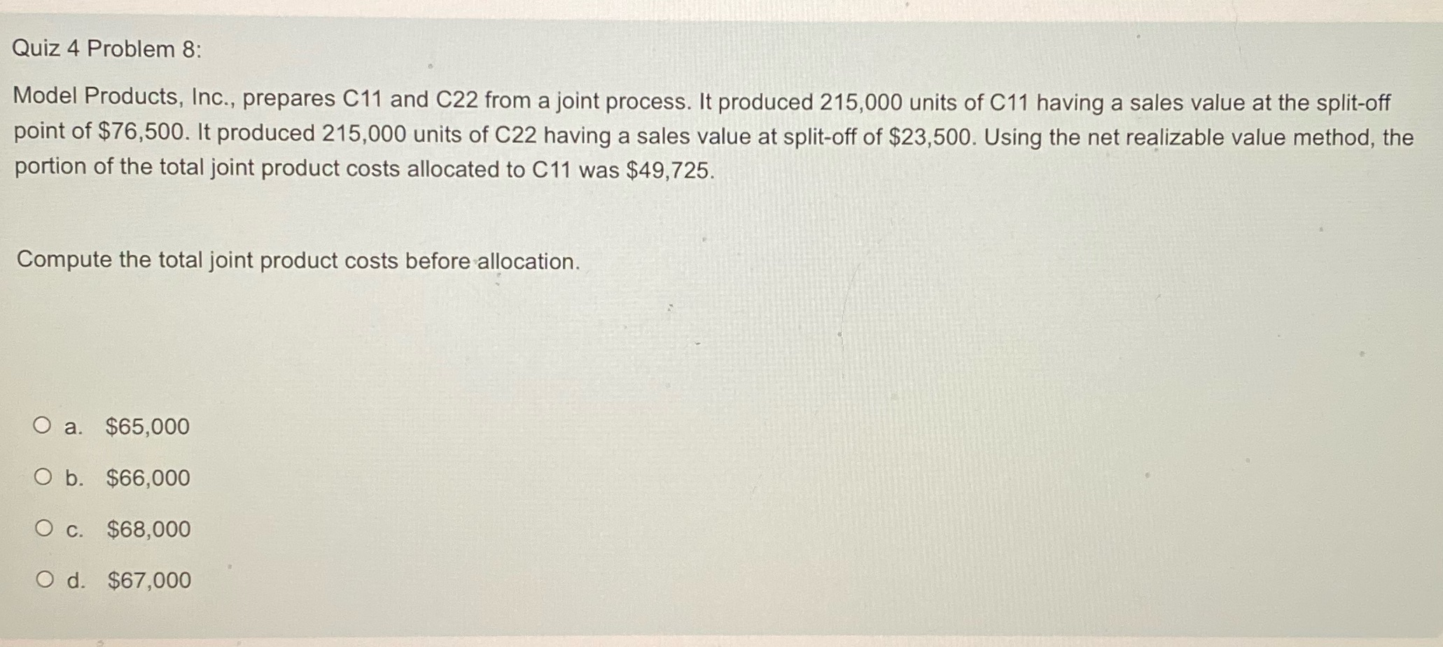 Quiz 4 Problem 8: Model Products, Inc., prepares