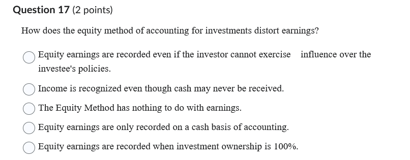 Question 1 7 ( 2 points ) How does the equity