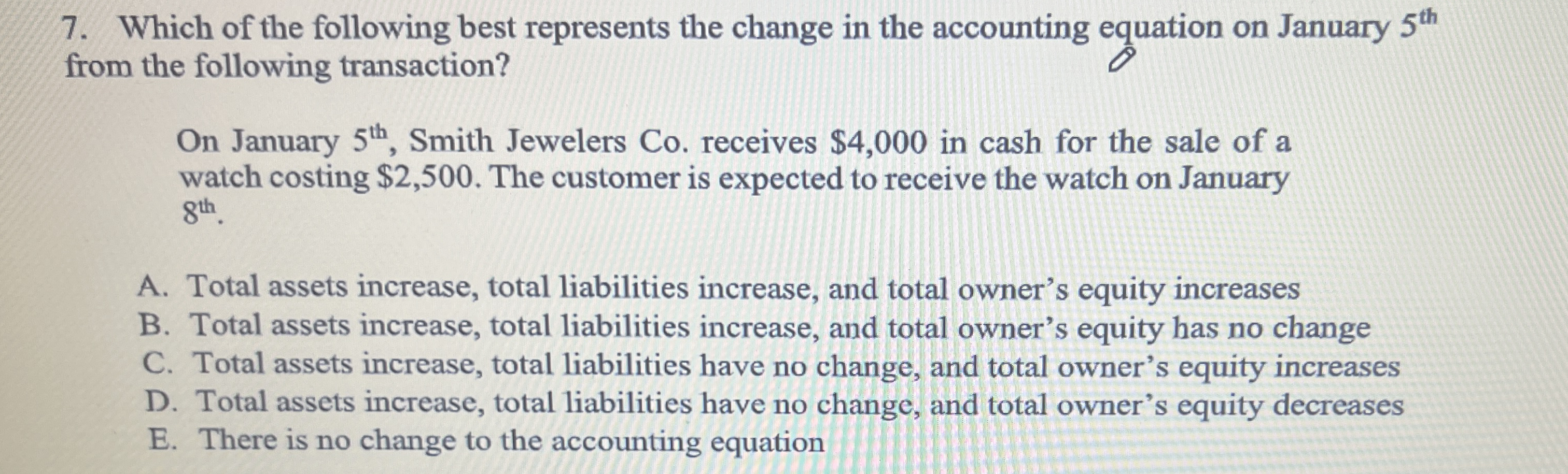 Which of the following best represents the change