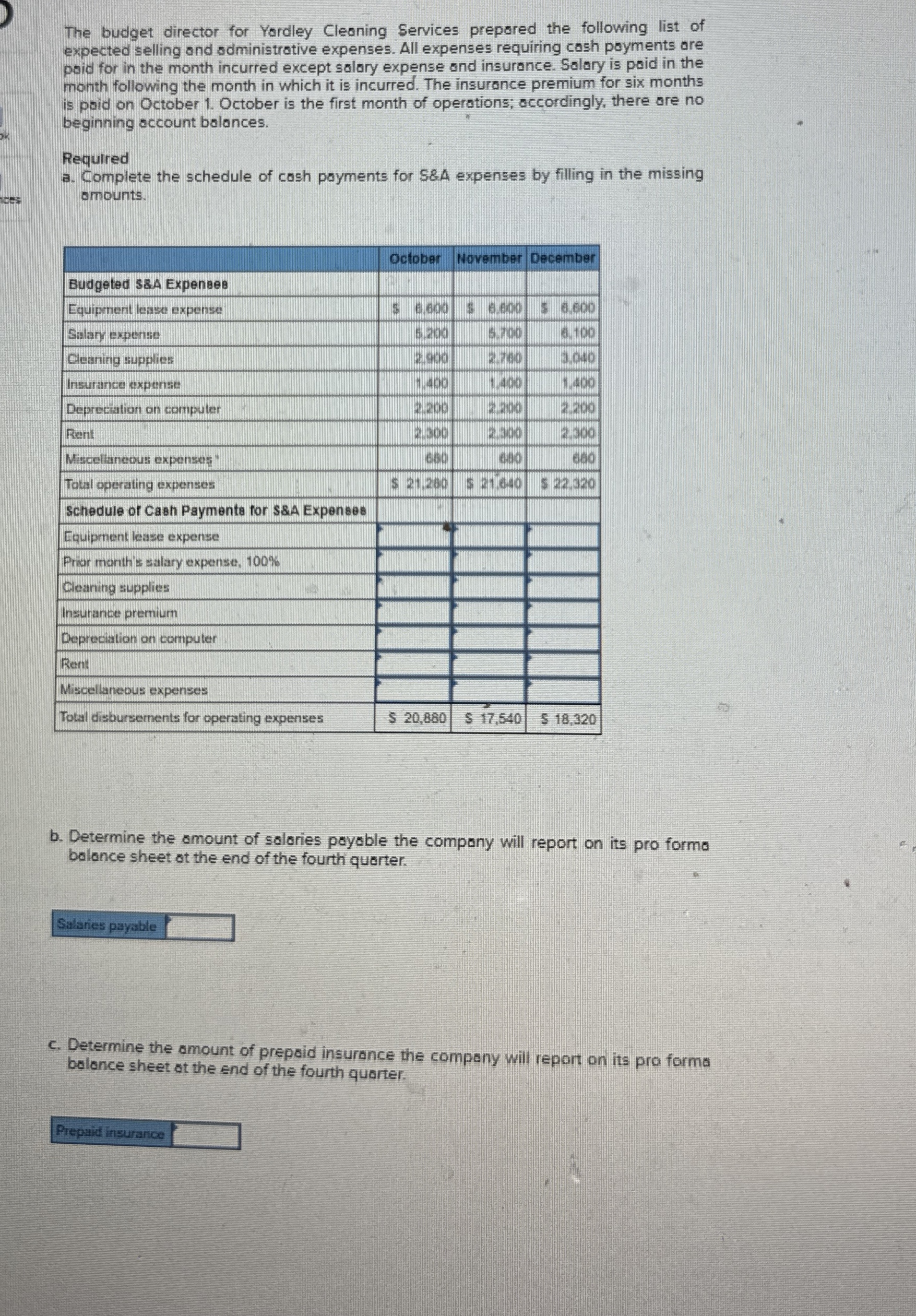 The budget director for Yordley Cleaning Services