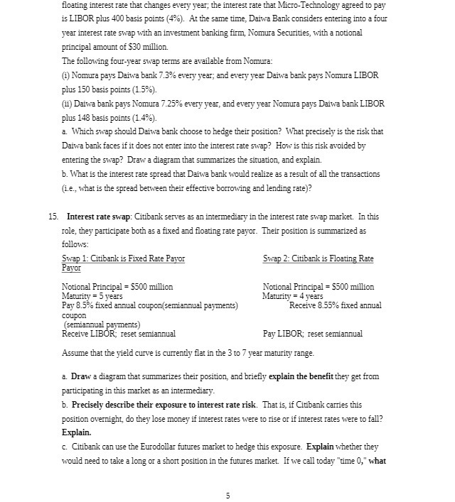 floating interest rate that changes every year;