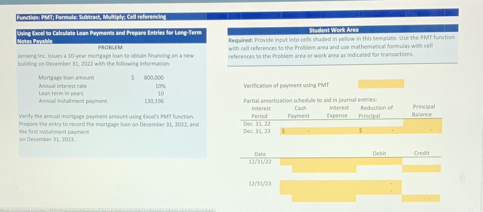 Function: PMT; Formula: Subtract, Multiply; Cell