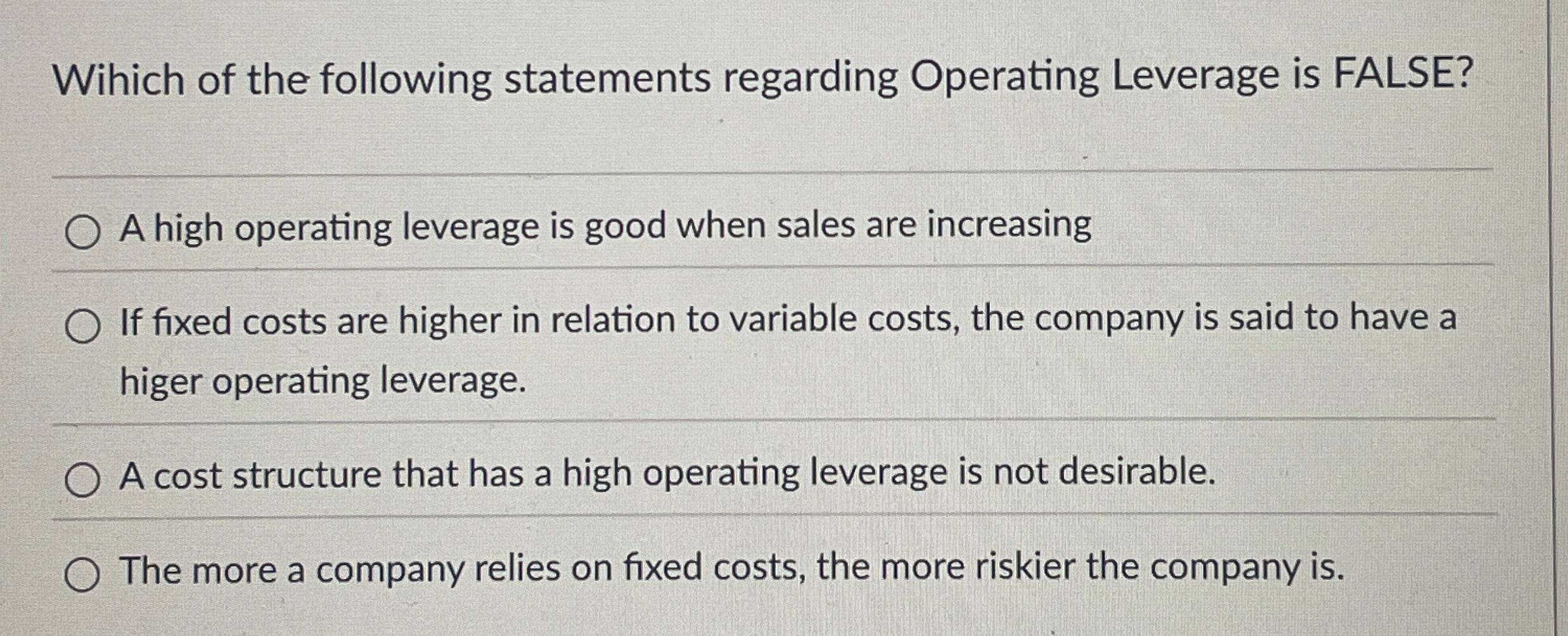 Wihich of the following statements regarding