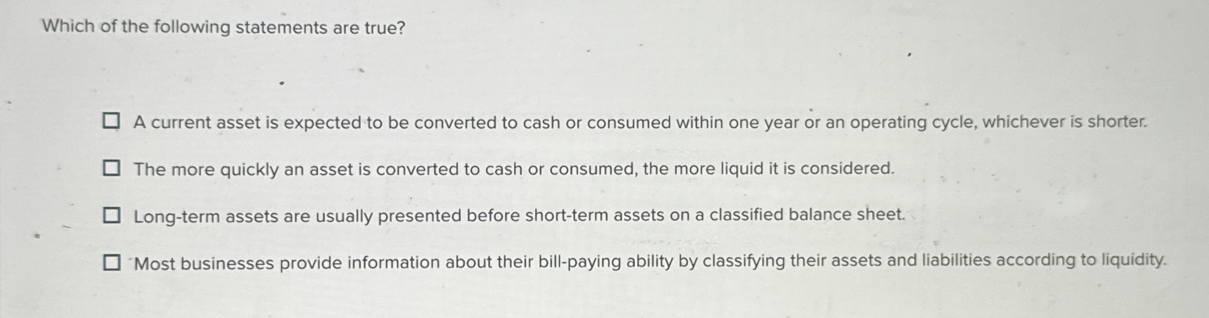 Which of the following statements are true? A