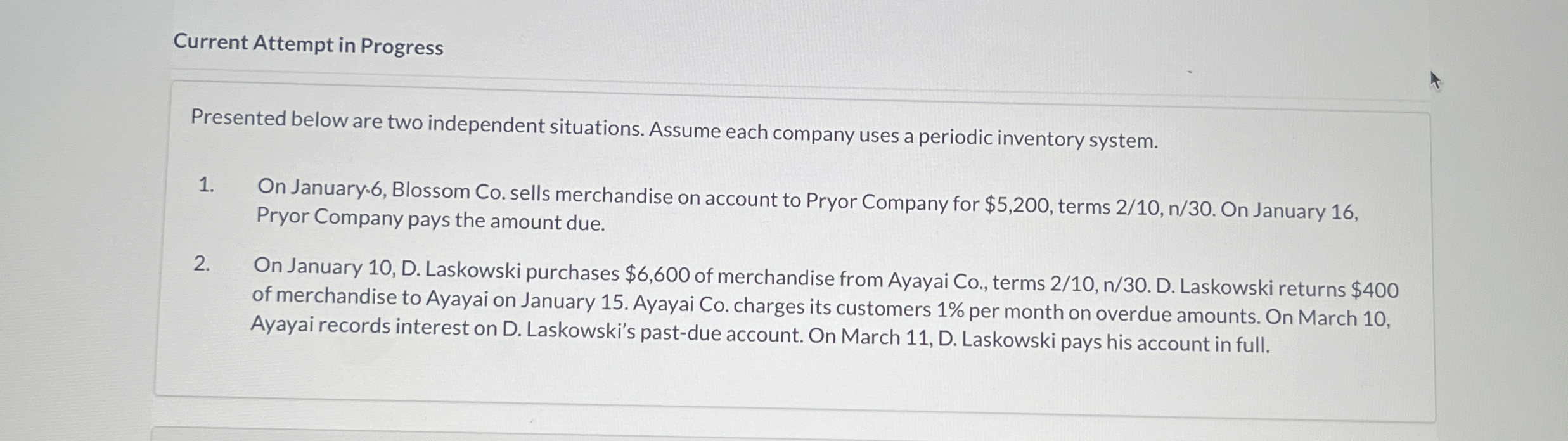 Current Attempt in Progress Presented below are