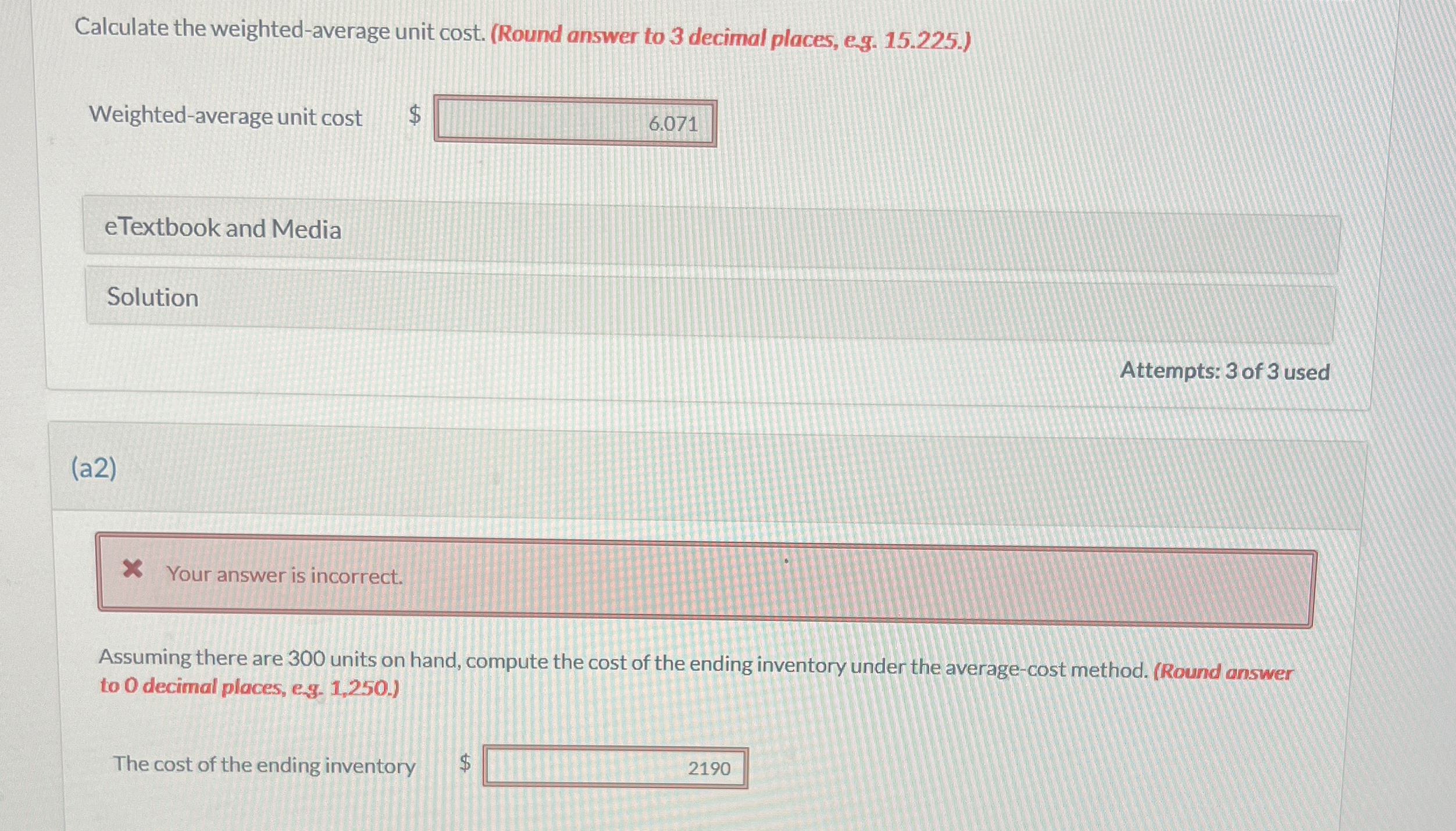 Calculate the weighted - average unit cost. (