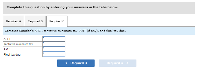 Hello! Please assist me with required A - C