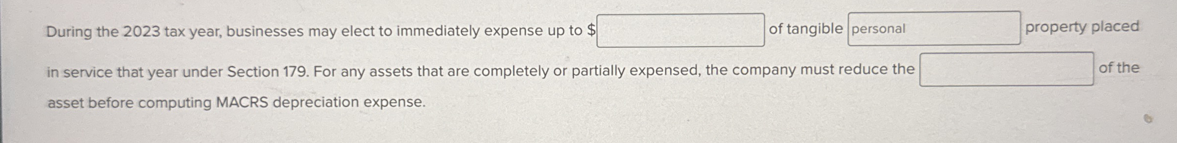 During the 2 0 2 3 tax year, businesses may elect