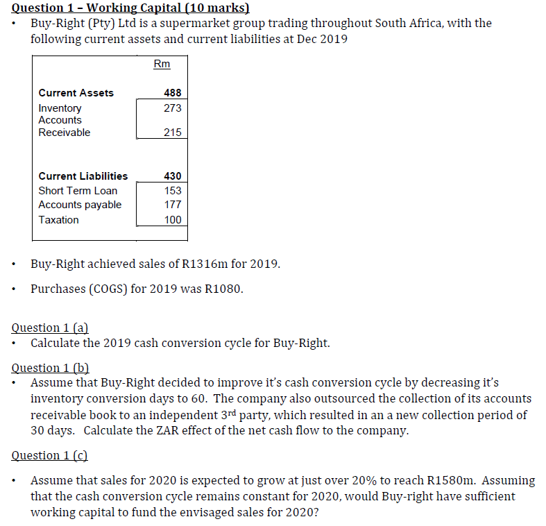 FINANCIAL MANAGEMENT Question 1 - Working Capital
