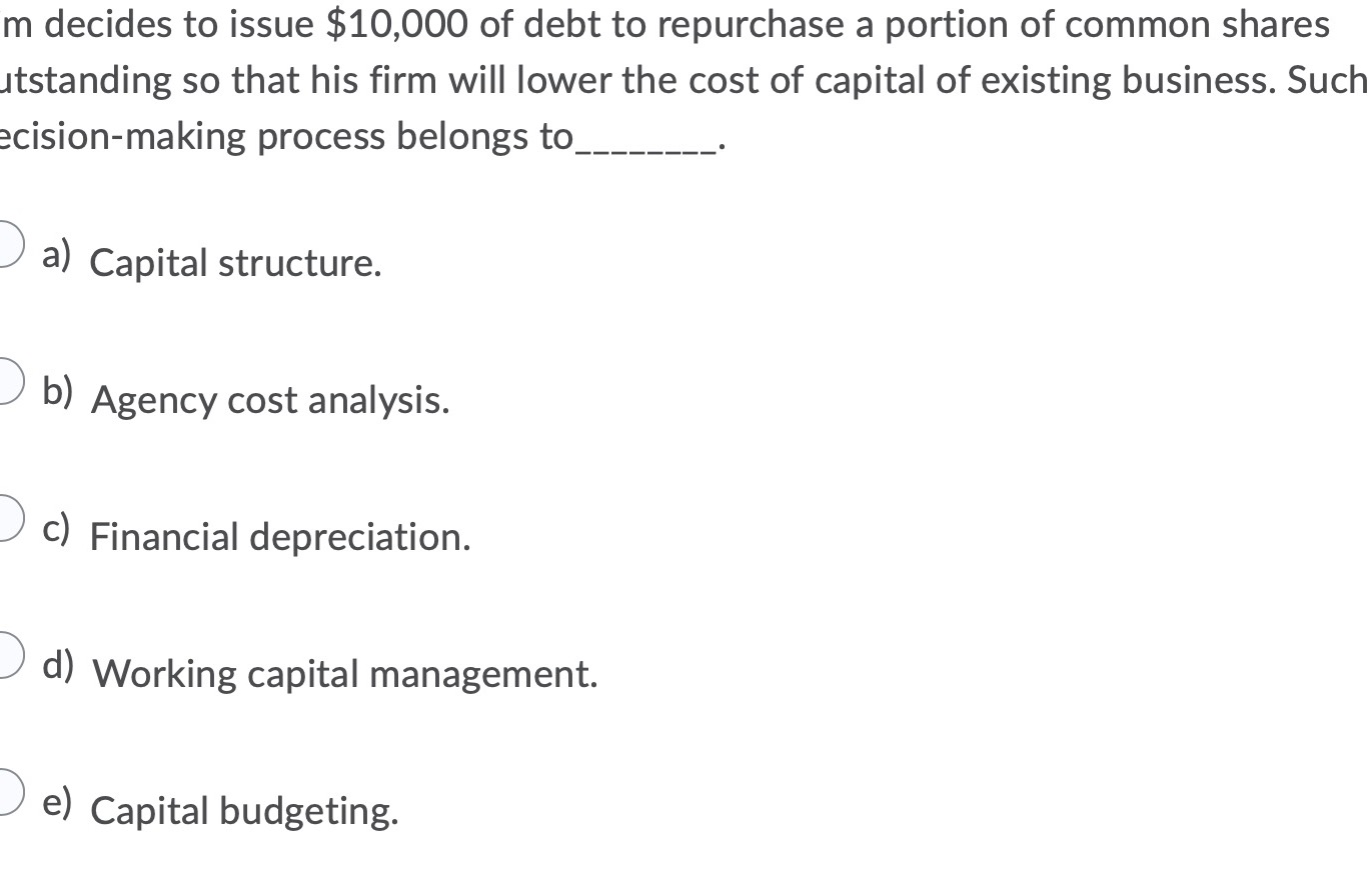 m decides to issue $10,000 of debt to repurchase