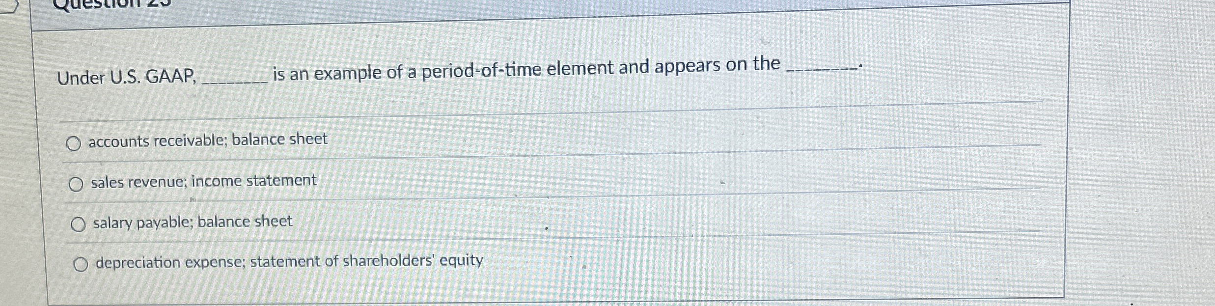 Under U . S . GAAP, is an example of a period -