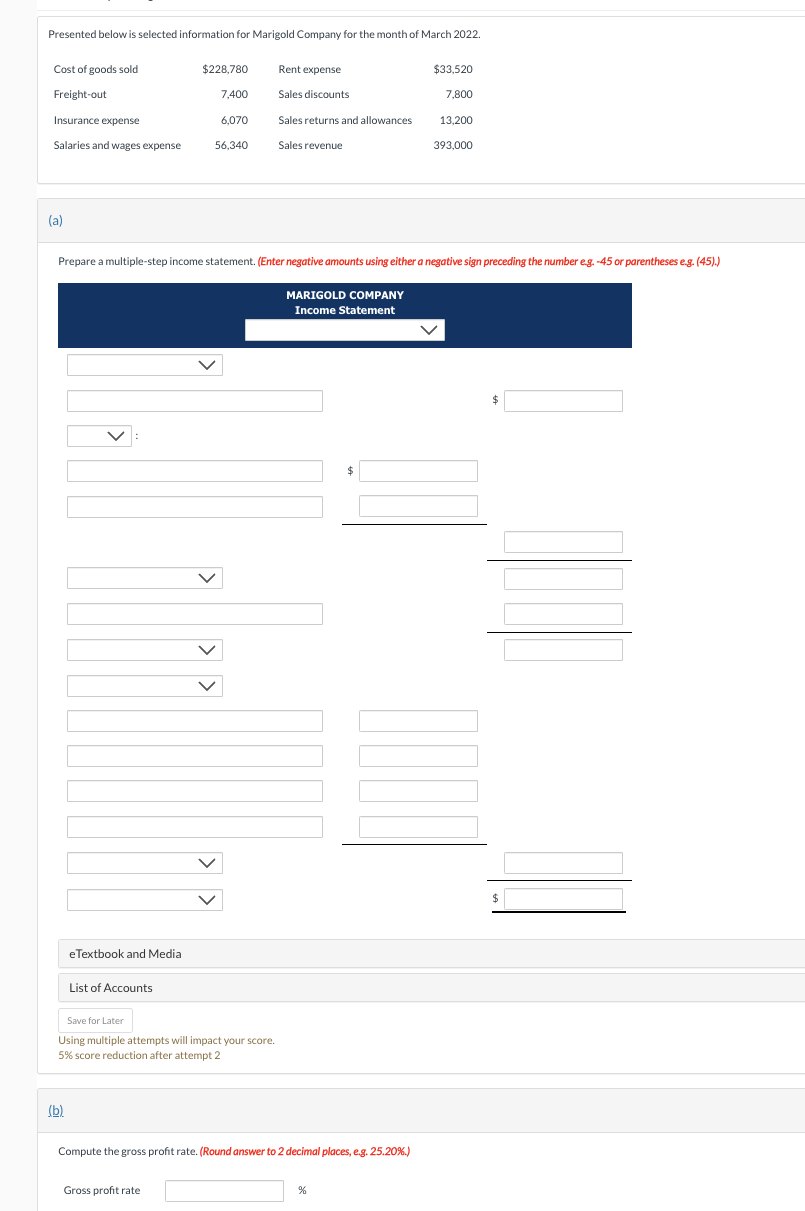 ( a ) Prepare a multiple - step income statement.