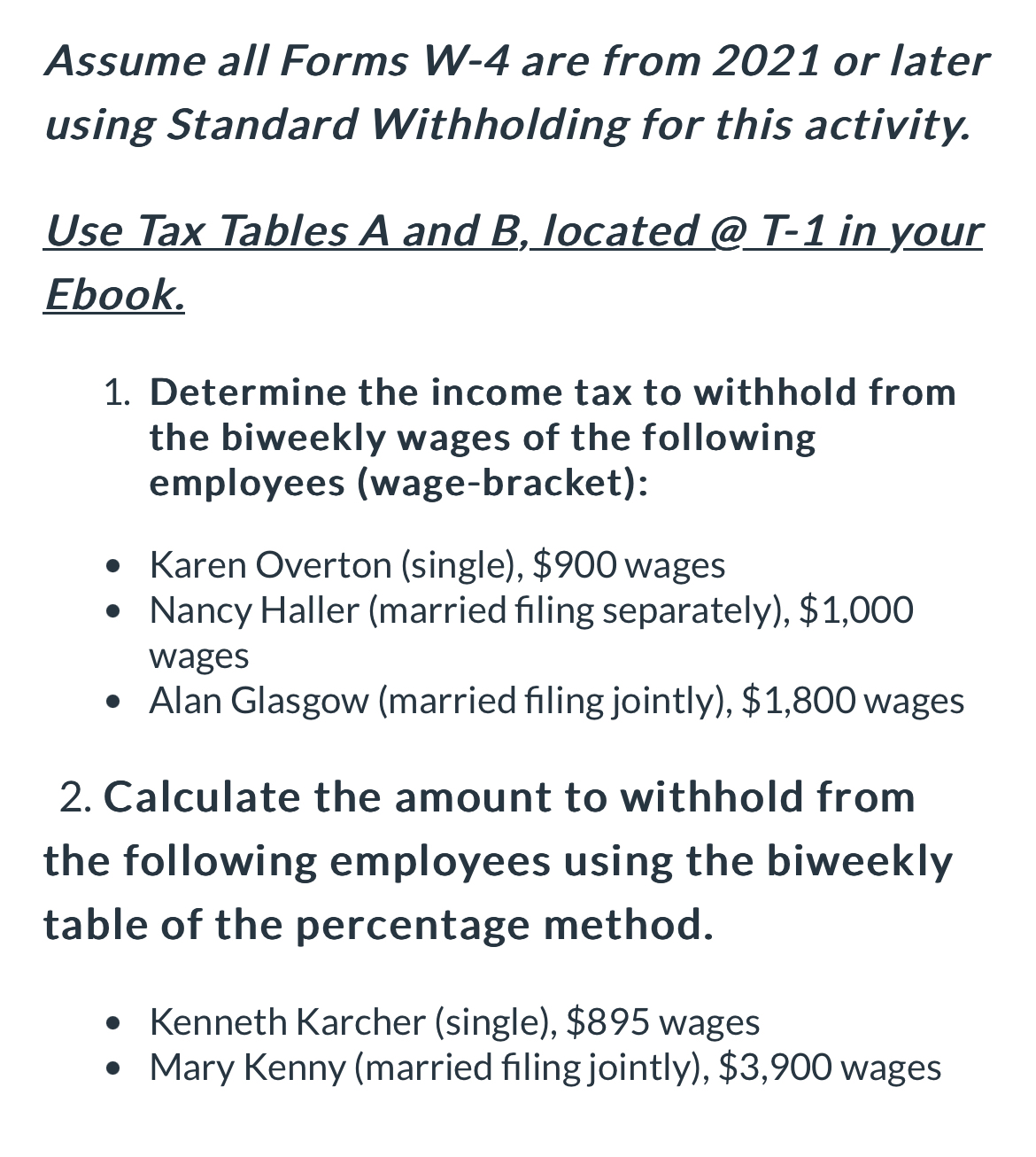 Assume all Forms W - 4 are from 2 0 2 1 or later