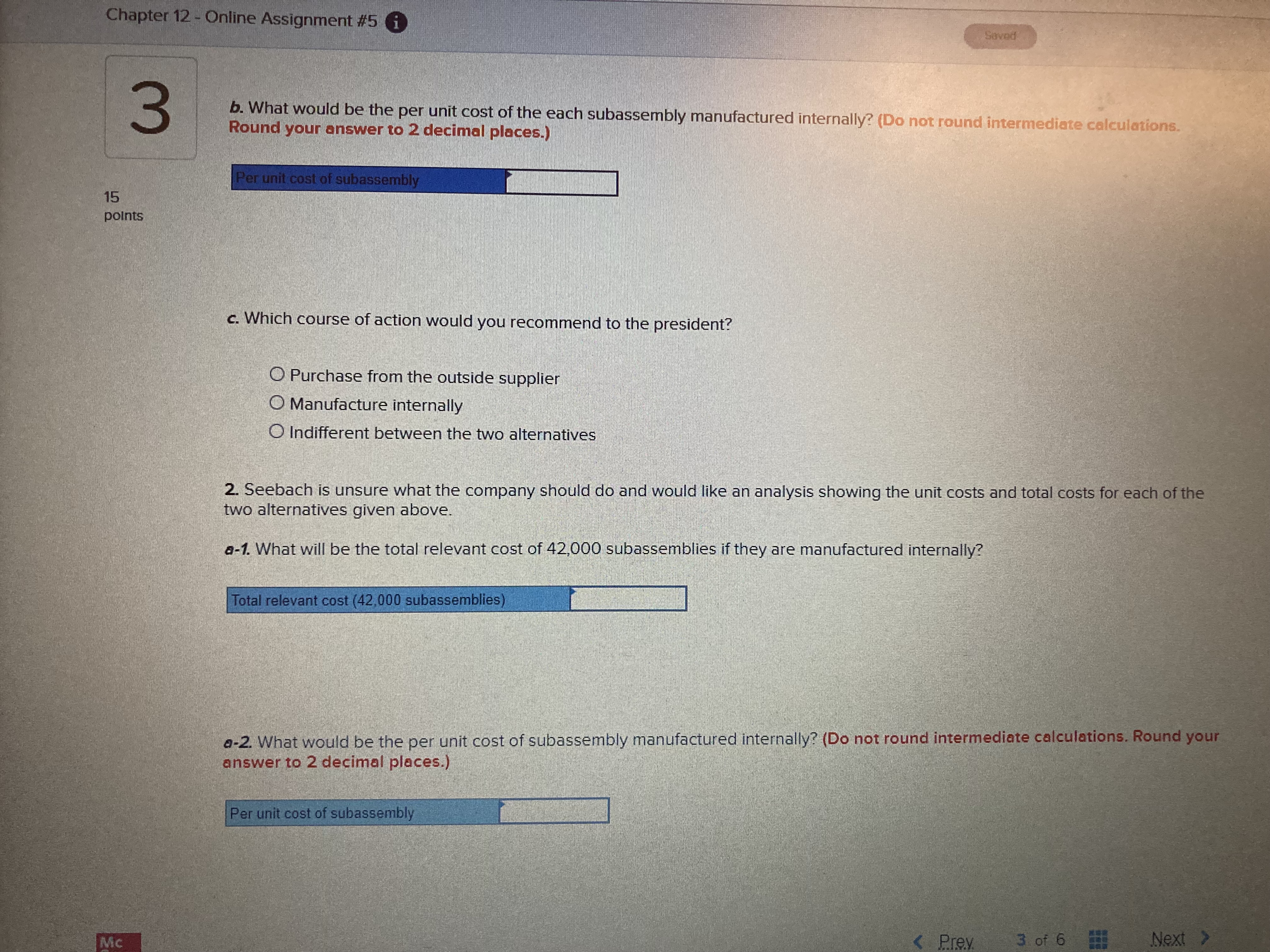 Chapter 12 - Online Assignment #5 i Saved 3 "That