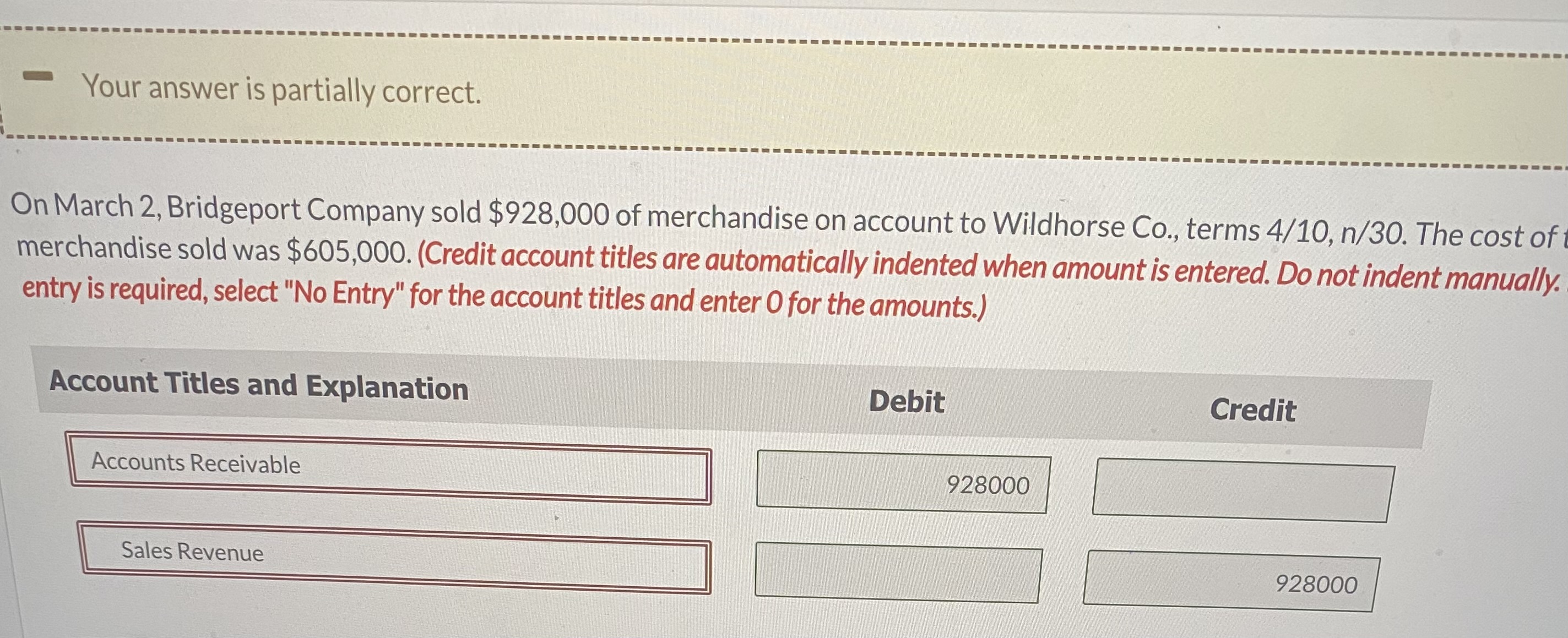 Your answer is partially correct. On March 2 ,