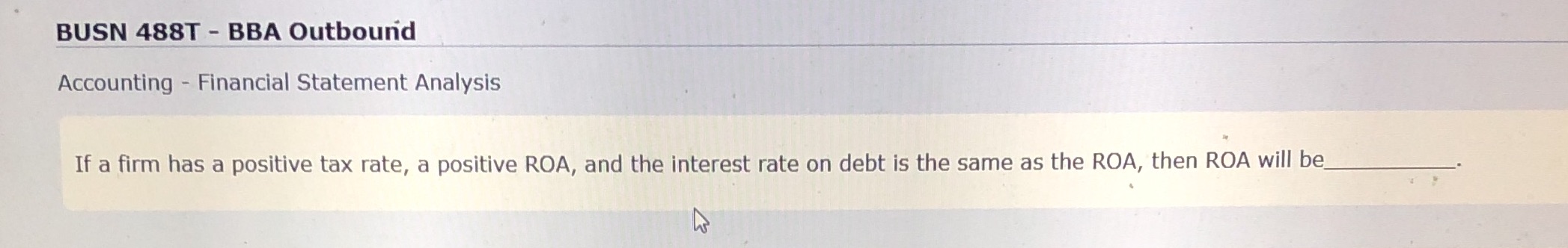 BUSN 488T - BBA Outbound Accounting - Financial