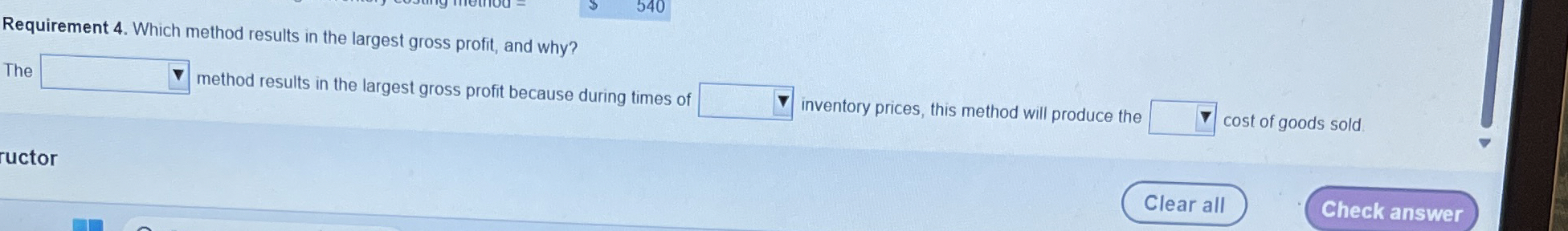 Requirement 4 . Which method results in the