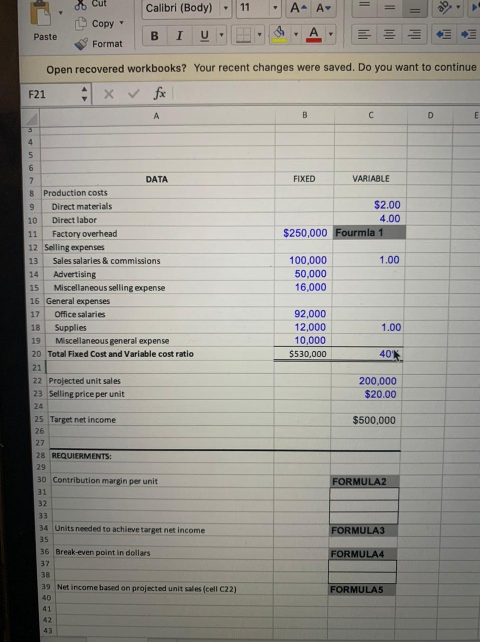 solve the following with formulas don't write