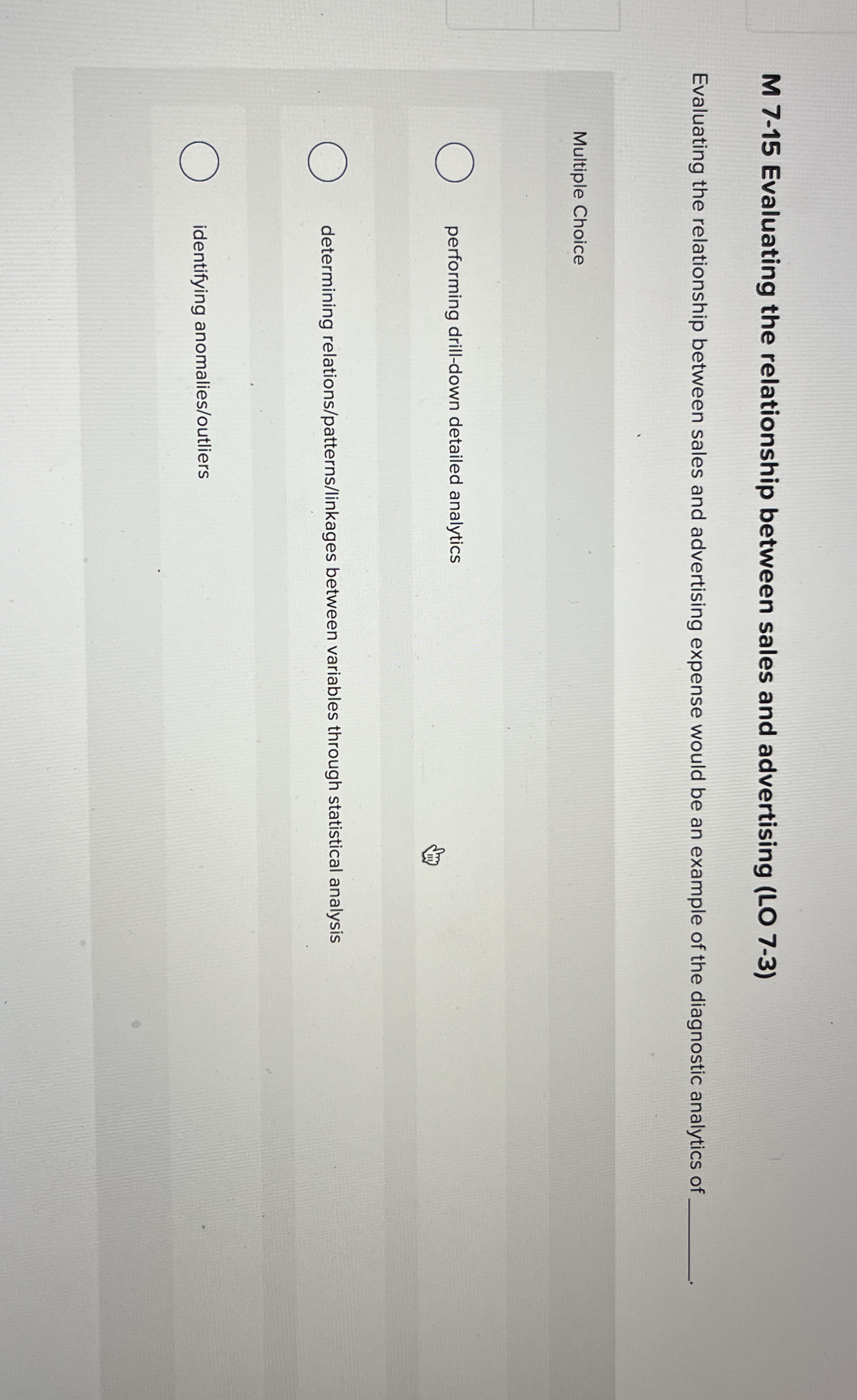 M 7 - 1 5 Evaluating the relationship between